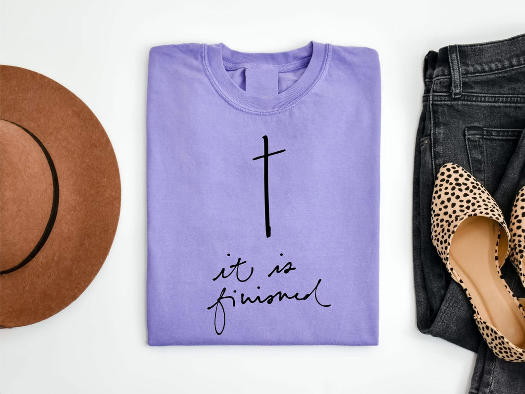 It is finished tee