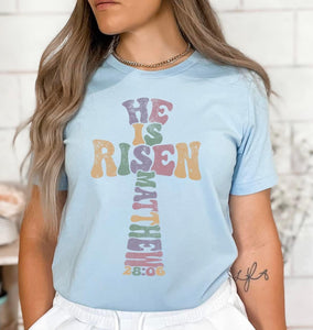 He is risen tee