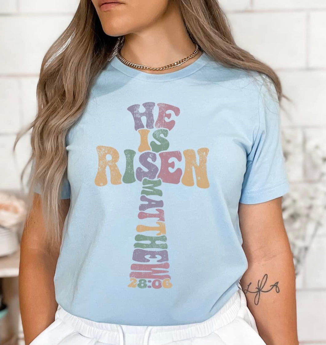 He is risen tee